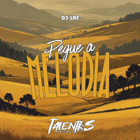 PEGUE A MELODIA (Single)