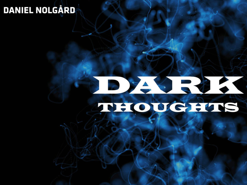 Dark Thoughts