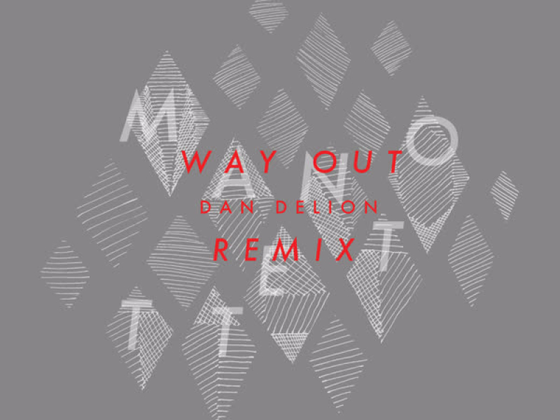 Way Out - Dan Delion Remix (Single)