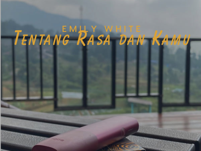 Tentang Rasa dan Kamu (Single)