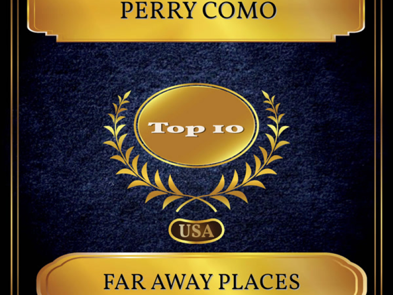 Far Away Places (Billboard Hot 100 - No. 04) (Single)