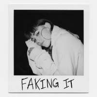 Faking It (Single)