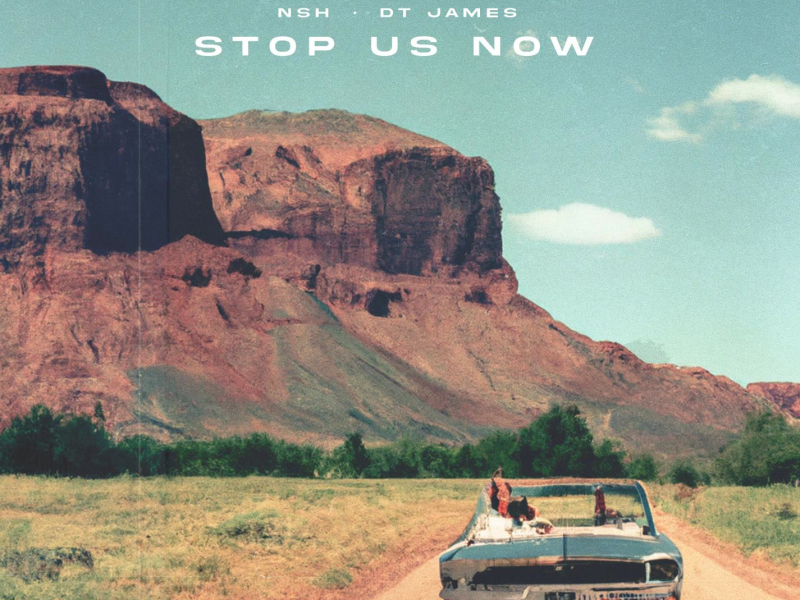 Stop Us Now (Single)