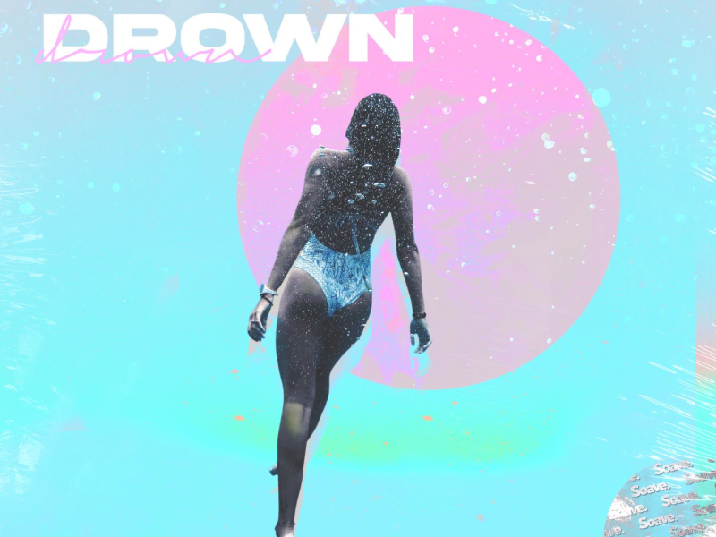 Drown (Single)