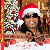 It's a GrandMaster Melle Mel Christmas (Single)