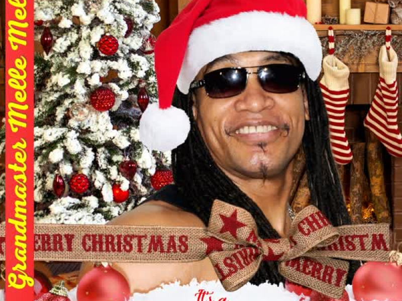 It's a GrandMaster Melle Mel Christmas (Single)