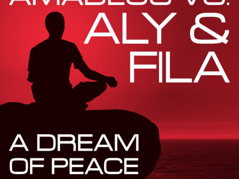 A Dream of Peace (Remixes)