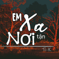 Em Xa Tận Nơi (Single)