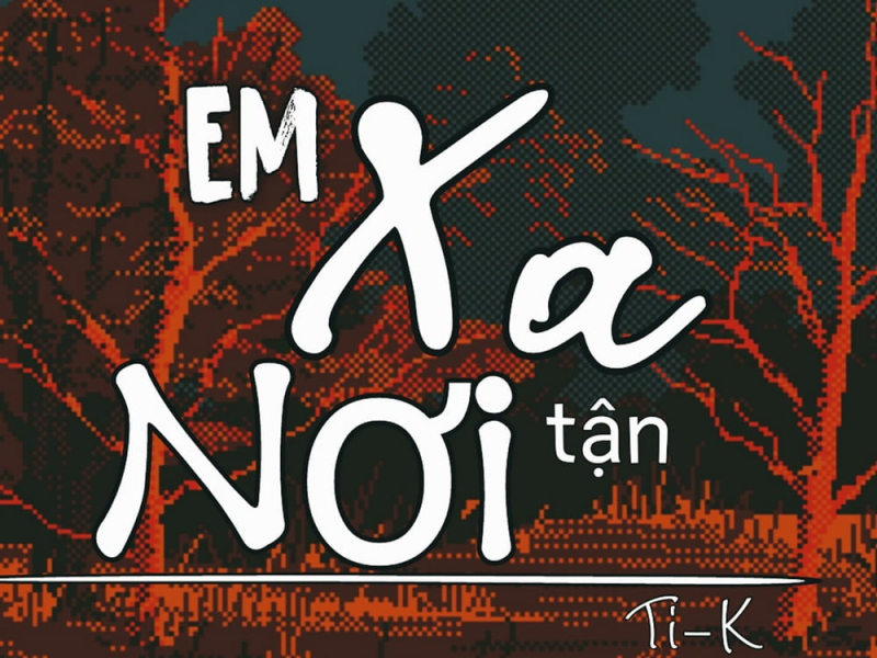 Em Xa Tận Nơi (Single)