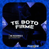 Te Boto Firme (Single)