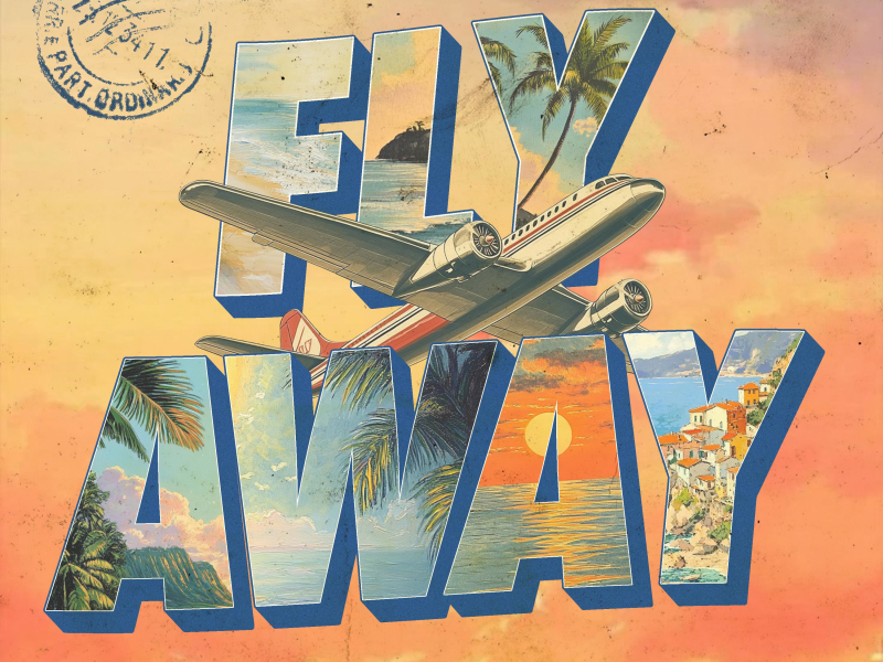 Fly Away (Single)
