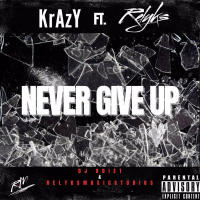 Never Give Up (Single)