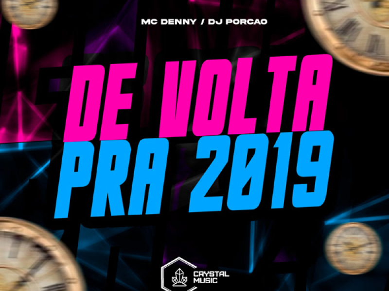 De Volta Pra 2019 (Single)