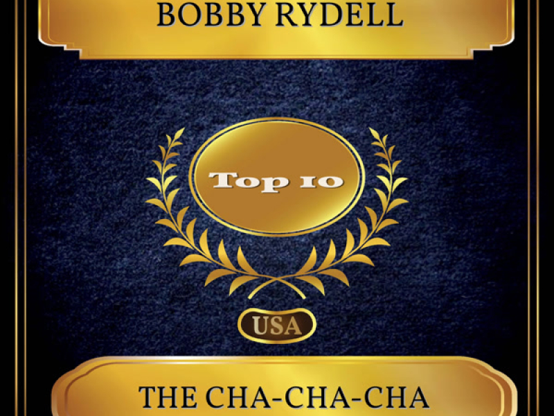 The Cha-Cha-Cha (Billboard Hot 100 - No. 10) (Single)