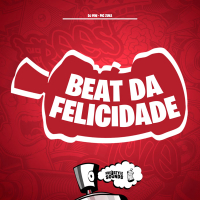 Beat Da Felicidade (Single)