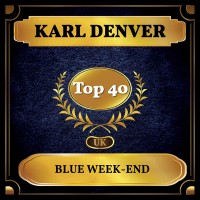 Blue Week-End (UK Chart Top 40 - No. 33) (Single)