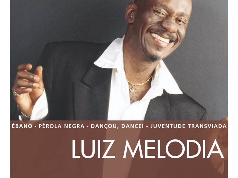 The Essential Luiz Melodia