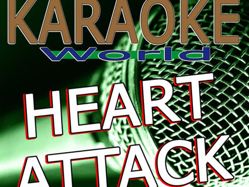 Heart Attack (Originally Performed By Trey Songz) [Karaoke Version] (Single)