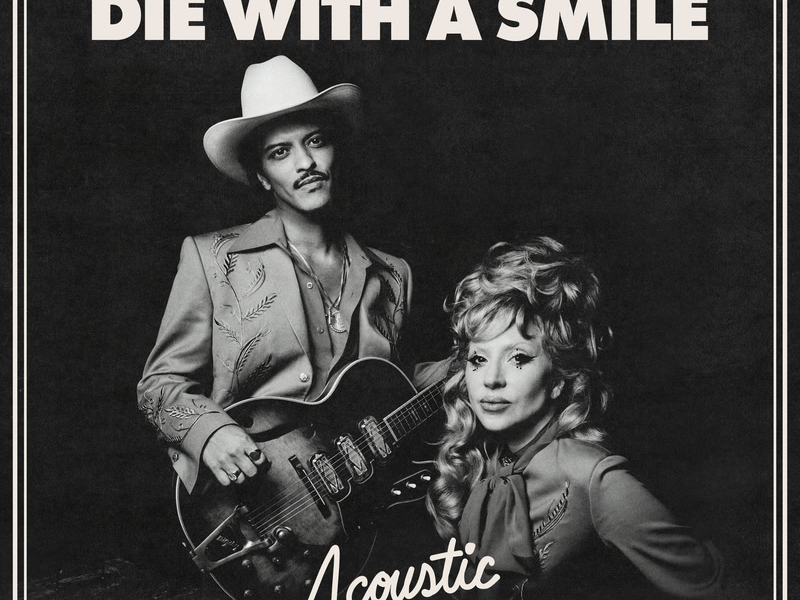 Die With A Smile (Acoustic) (Single)