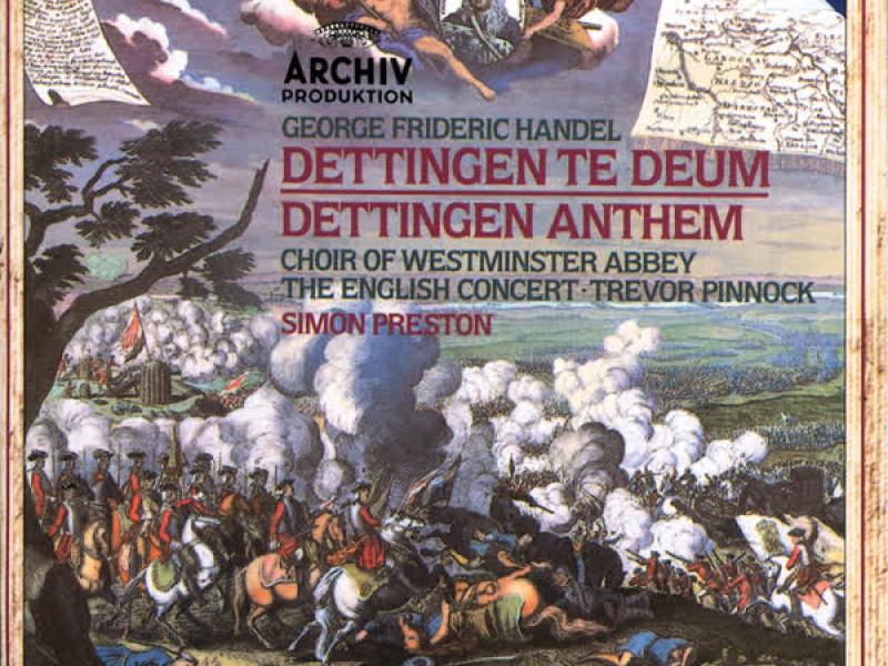 Handel: Dettingen Te Deum; Dettingen Anthem