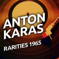 Anton Karas - Rarities 1965