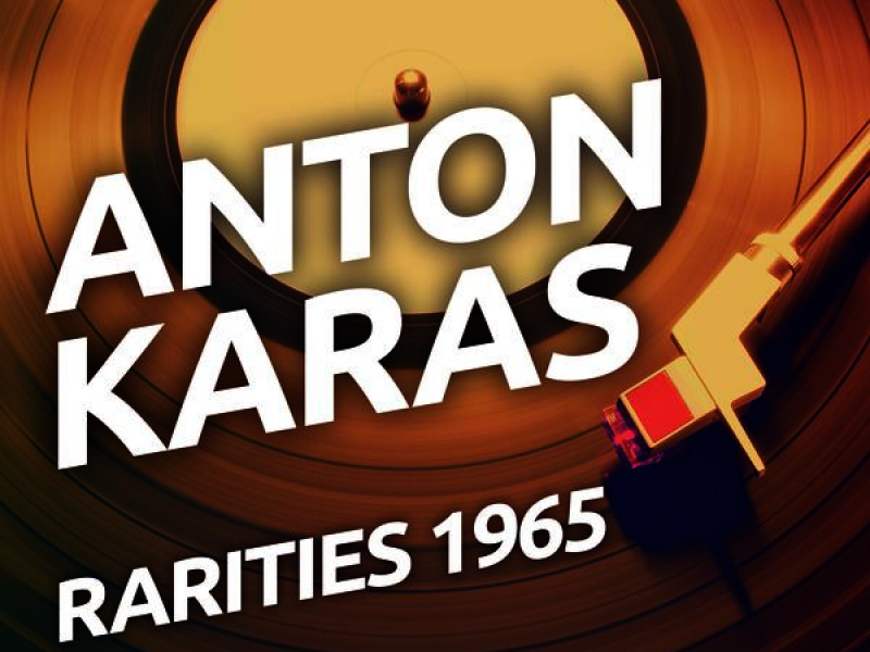 Anton Karas - Rarities 1965