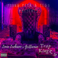 Louie Luchiano x Grittaman Trap Kingz