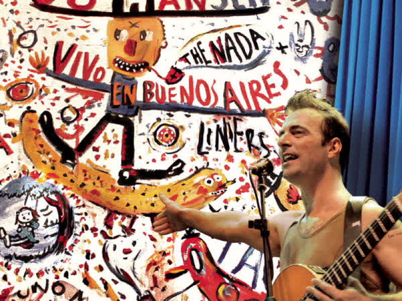Kevin Johansen + The Nada + Liniers: Vivo En Buenos Aires