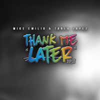 Thank Me Later 2018 (Single)