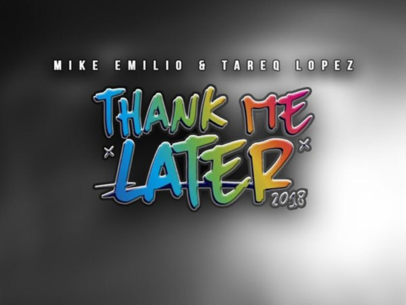 Thank Me Later 2018 (Single)