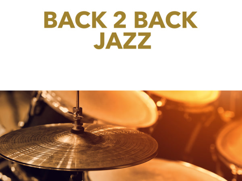 Back 2 Back Jazz
