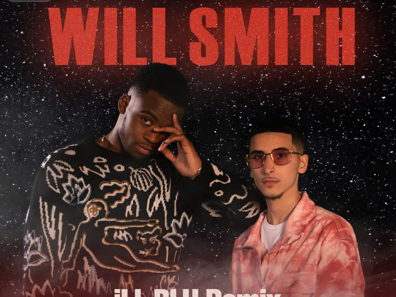 Will Smith (iLL BLU Remix) (Single)