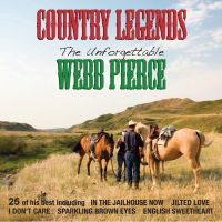 Country Legends: The Unforgettable Webb Pierce