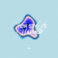 NEW STYLE WARM UP (Single)