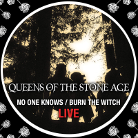 No One Knows/Burn The Witch (Live) (Single)
