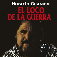 El Loco De La Guerra