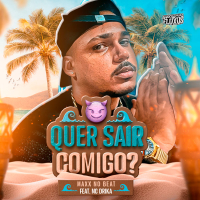 Quer Sair Comigo ( Arrochadeira Remix ) (Single)
