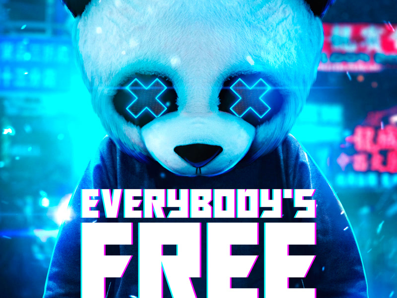 Everybody's Free (Single)