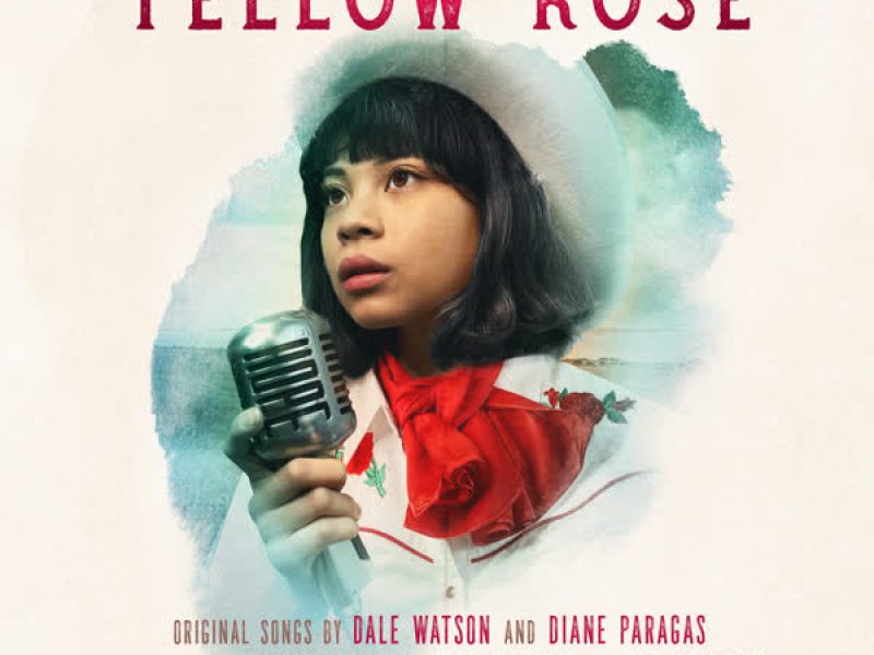 Yellow Rose (Original Motion Picture Soundtrack)