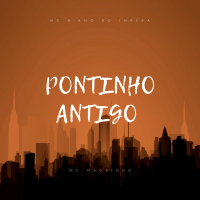 PONTINHO ANTIGO (Single)
