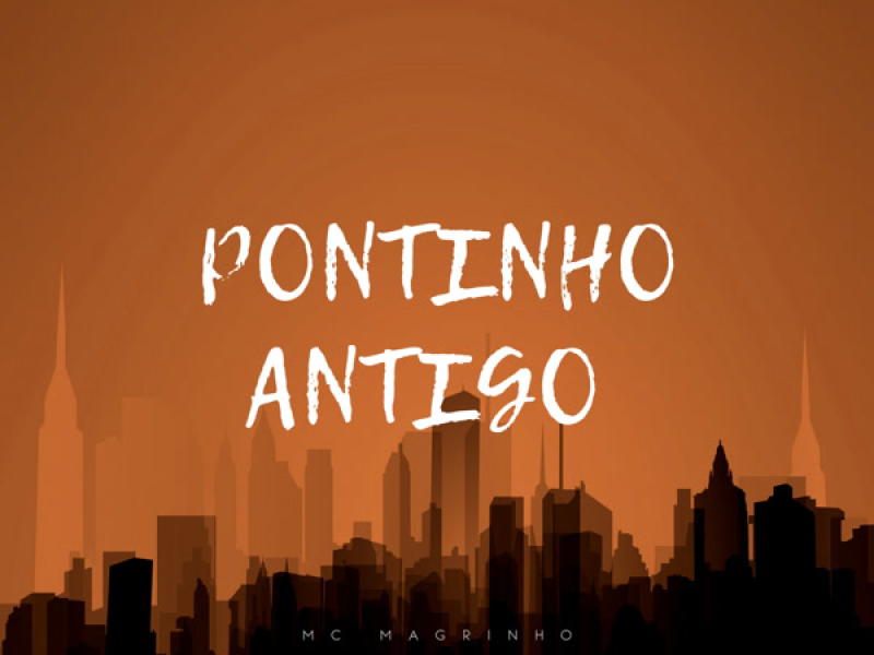 PONTINHO ANTIGO (Single)