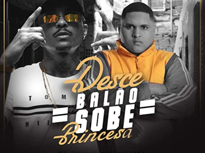 Desce Balão Sobe Princesa (Single)