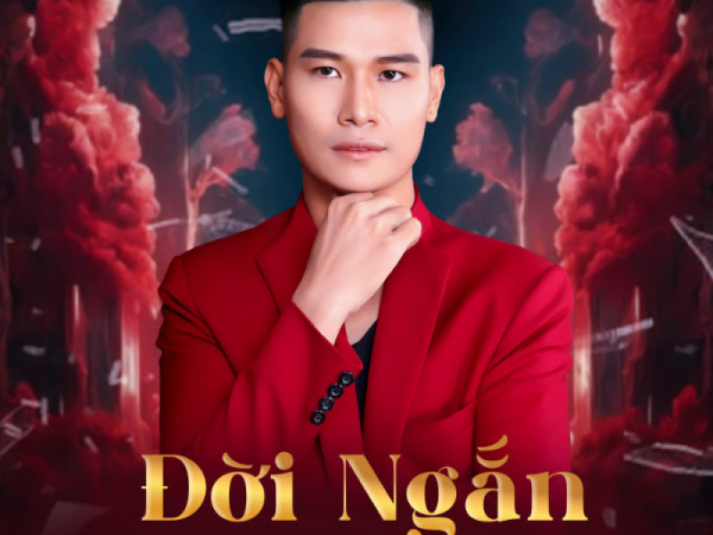 Đời Ngắn (Single)