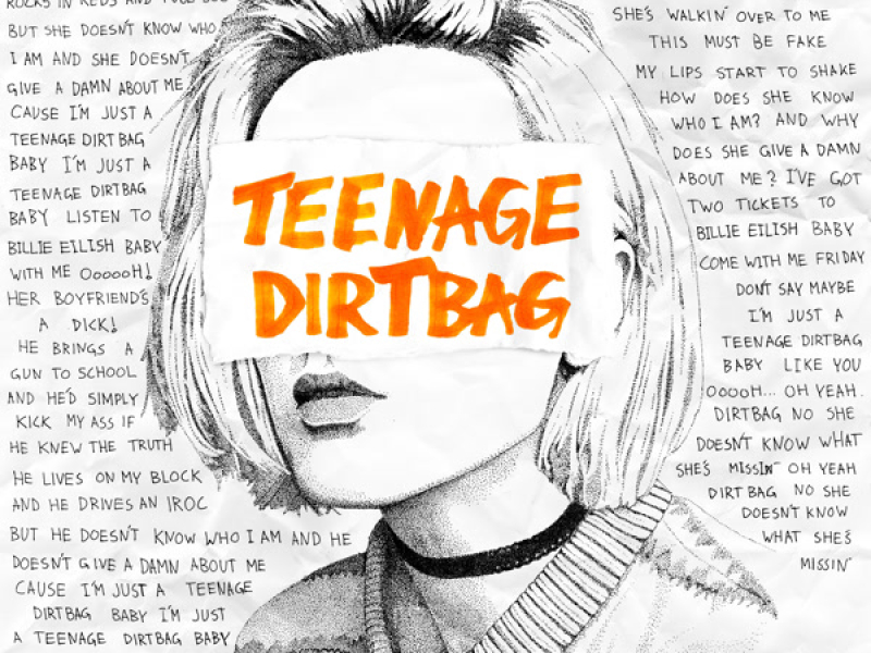 Teenage Dirtbag (Single)