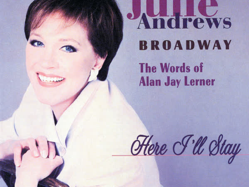 Here I'll Stay - The Words Of Jay Lerner