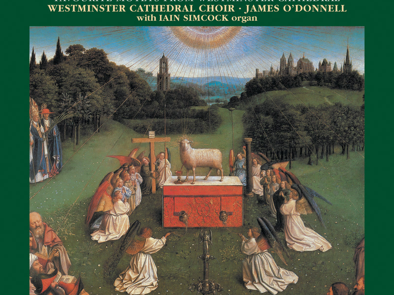 Panis angelicus – Favourite Motets from Westminster Cathedral