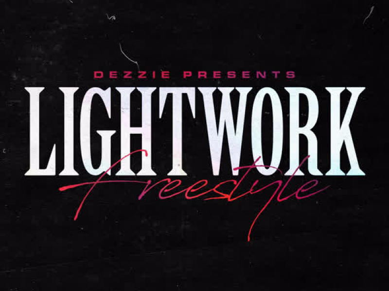 Lightwork Freestyle (Single)