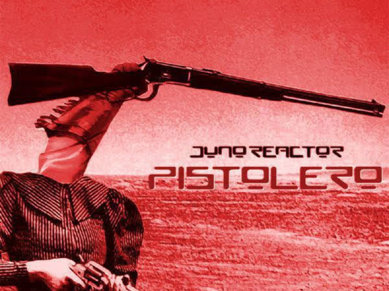 Pistolero Remixes (EP)