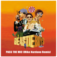 Pass The Mic (Mike Nardone Remix) (Single)