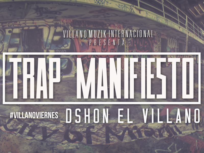 Trap Manefiesto